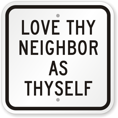 love thy neighbor as thyself old testament