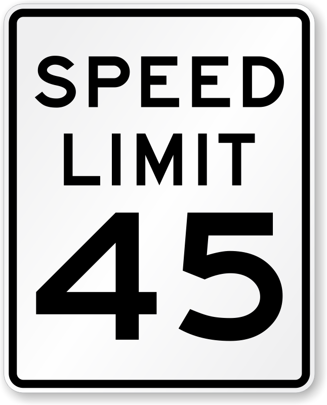 Speed Limit 45 Traffic Sign R2 1 45 SKU X R2 1 45