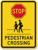Stop Pedestrian Crossing (with graphic) Pedestrian Sign