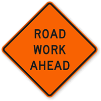 Road Work Ahead - Traffic Sign