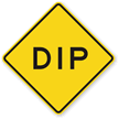Dip - Road Warning Sign