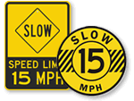 15 MPH Signs