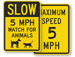 5 MPH Signs