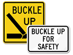 Buckle Up Seat Belt Signs