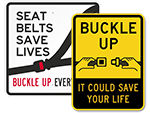 Buckle Up Signs