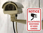 Heavy duty, CCTV Signs