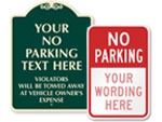 Custom No Parking Signs