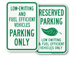 Fuel Efficient Parking Signs and ZEV Parking Signs