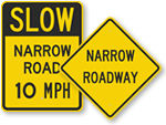 Narrow Road Signs