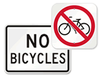 No Bicycles Allowed Signs