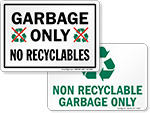 Non Recyclable Waste Signs