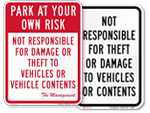 Park At Your Own Risk Signs