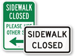Sidewalk Closed Signs