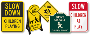 Slow Down for Children Signs