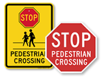 Stop for Pedestrian Signs