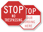 STOP   No Trespassing Signs