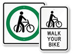 Walk Your Bike Signs
