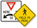 Yield to Pedestrian Signs