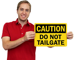 Do Not Tailgating Sign
