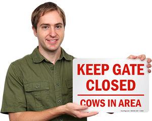 Keep Gate Closed Farm Sign