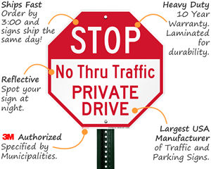 Private road signs features
