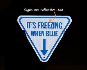 Reflective ice alert sign