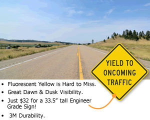 Yield Ahead Signs Yield Ahead Signs