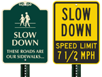 Custom Slow Down Signs