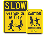 Grandchildren at Play Signs