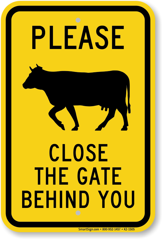 Gate closed sign. HFC closed Gate. Closed Gate.