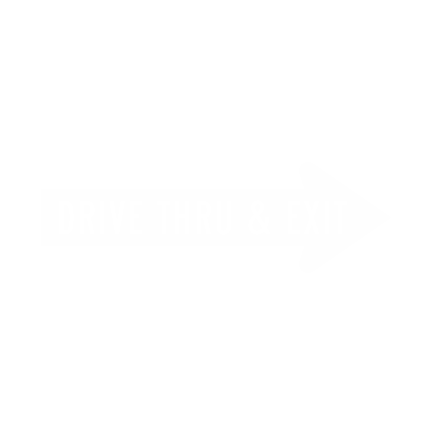Drive Thru & Exit Directional Parking Sign