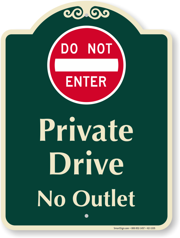 No Outlet Signs | No Outlet Street Signs