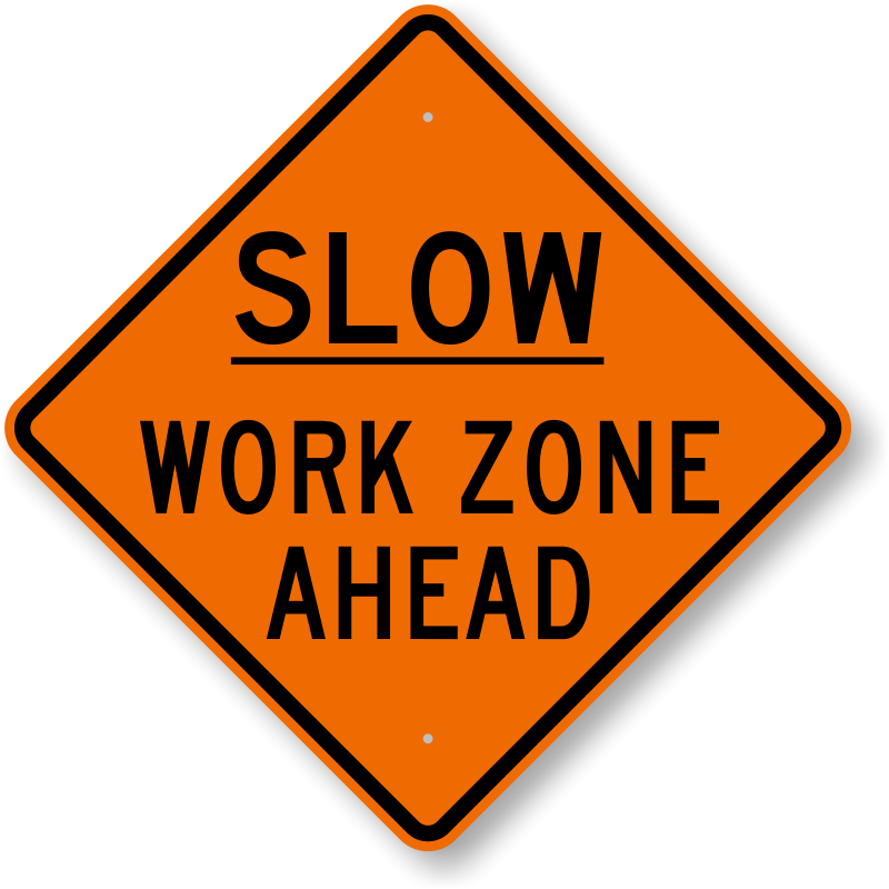 Construction Zone Warning Sign