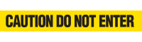 Caution Do Not Enter