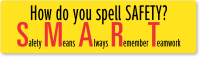 SMART   Safety Means Always Remember Teamwork Stickers