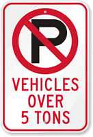 Custom No Parking Symbol Sign   California Code