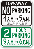 Custom Tow Away, No Parking, Hour Parking Sign