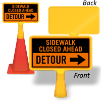 Sidewalk Closed Ahead Detour ConeBoss Sign 