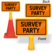 Survey Party ConeBoss Sign