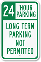 24 Hour Parking Sign