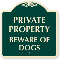 Private Property  SignatureSign
