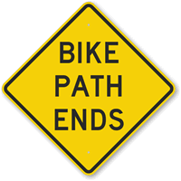 Bike Path Ends Sign
