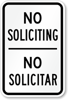 No Soliciting Ningún Solicitar Sign