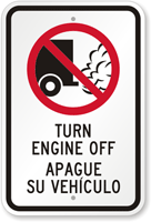Bilingual Turn Engine Off Sign