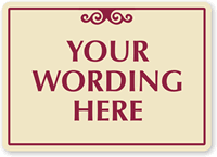 Custom Blank Designer Sign