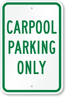 CAR POOL PARKING ONLY