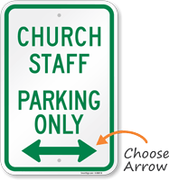Church Staff Parking Only Sign with Directional Arrow