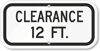 Clearance 12 Ft. Sign