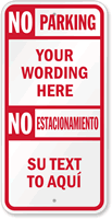 Custom Bilingual No Parking Sign