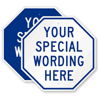 Customizable Octagon Blue Template Parking Sign